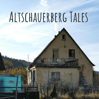 Altschauerberg Tales