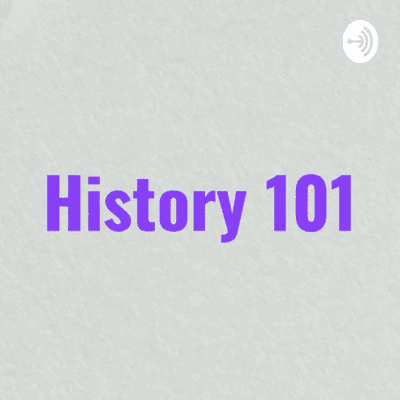 History 101