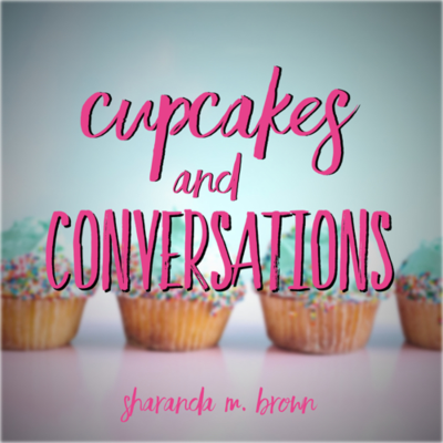 Cupcakes and Conversations