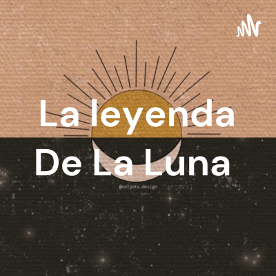 episode La leyenda de la Luna artwork