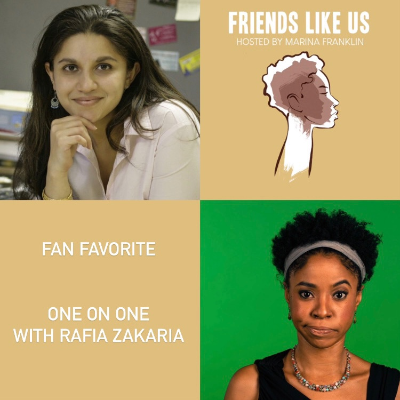 FriendsLikeUs - Favorite Episode Of 2021: Against White Feminism with Rafia Zakaria