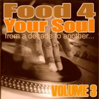 episode FOOD 4 YOUR SOUL - Volume 3 : From a decade to another (Part 1) artwork