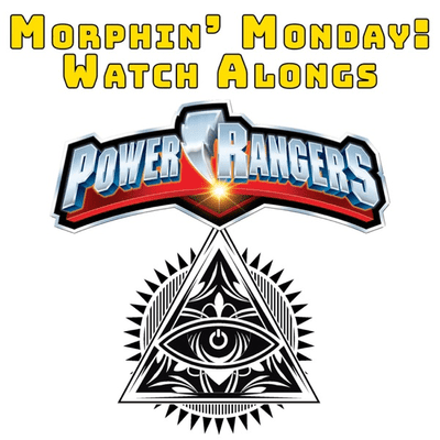 Morphin' Monday: Power Rangers Watch-Along