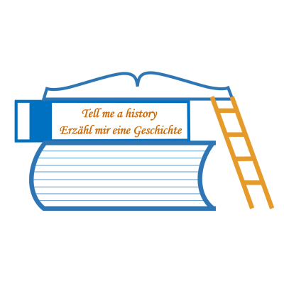 Tell me a history - Erzähl mir eine Geschichte