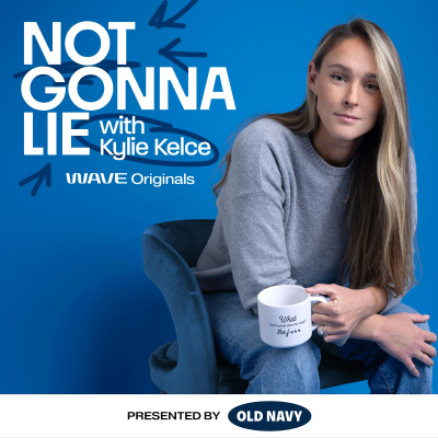 Not Gonna Lie with Kylie Kelce