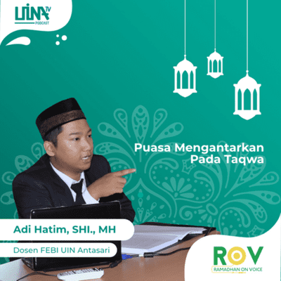 episode ROV (Ramadhan On Voice) Adi Hatim,SHI., MH. “Puasa Mengantarkan Pada Taqwa” artwork