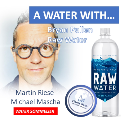 episode A Water With... Martin Riese & Michael Mascha Water Sommelier: Bryan Pullen RAW Water from Maine artwork