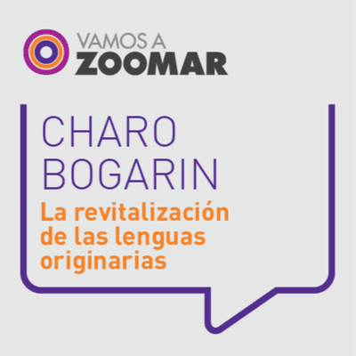 episode La revitalización de las lenguas originarias / Charo Bogarín artwork