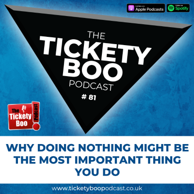 episode 81 - Why Doing Nothing Might Be the Most Important Thing You Do artwork
