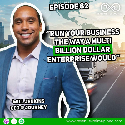 episode Episode #82 BILLION Dollar Sales Leader Shares How to Get Customers to Notice You in a Crowded Market ft. Will Jenkins artwork