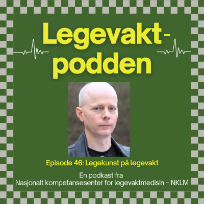 episode #46: Legekunst på legevakt artwork
