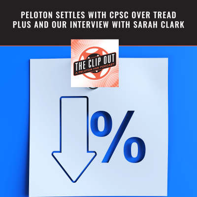 episode Peloton Settles With CPSC Over Tread Plus And Our Interview With Sarah Clark artwork