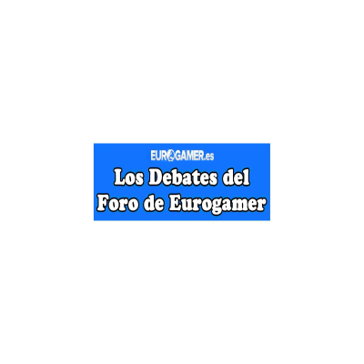 Podcast de Debates del Foro de Eurogamer