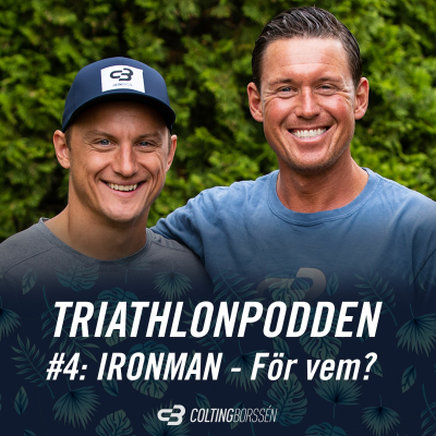 episode Triathlonpodden #4 - IRONMAN - För vem? artwork
