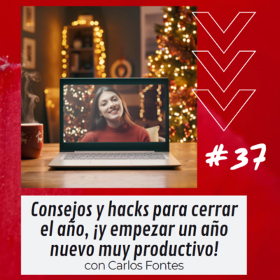 episode 37- Cómo terminar y empezar el año para creativos y artistas | Consejos de cierre de año; productividad, motivación, organización, planeación de proyectos - con Chadmax artwork