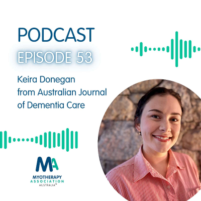 episode EP 53: Dementia Care & Myotherapy artwork