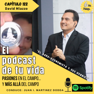 episode EPV 122 - MIAZZO: "Pasión por la economía... y un hobbie coleccionista" artwork