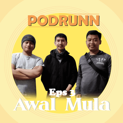 episode Eps 3 - Asal Mula! artwork