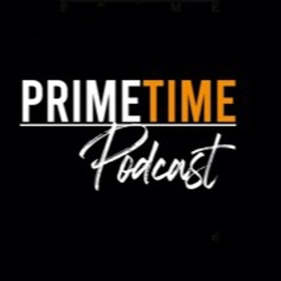 episode PRIMETIME Podcast Season 2 Episode 3 artwork