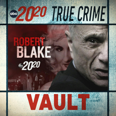 episode True Crime Vault: Robert Blake artwork