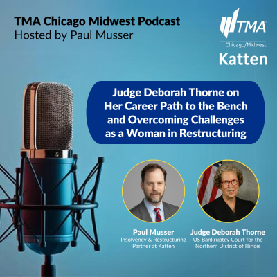episode Judge Deborah Thorne on Her Career Path to the Bench and Overcoming Challenges as a Woman in Restructuring artwork