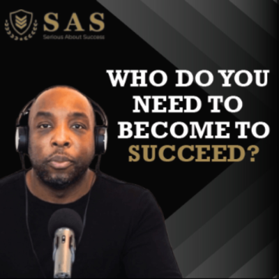 Serious About Success Podcast