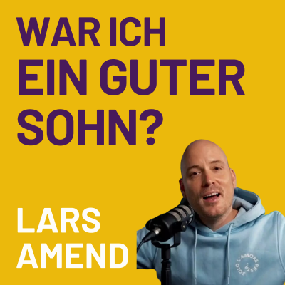 episode Das habe ich durch den Tod meiner Mutter gelernt! | ein Gespräch mit Lars Amend artwork