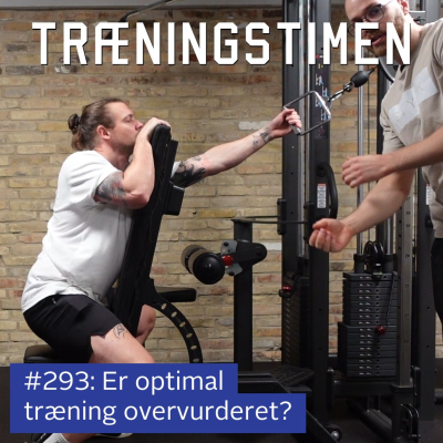 episode #293: Er optimal træning overvurderet? artwork