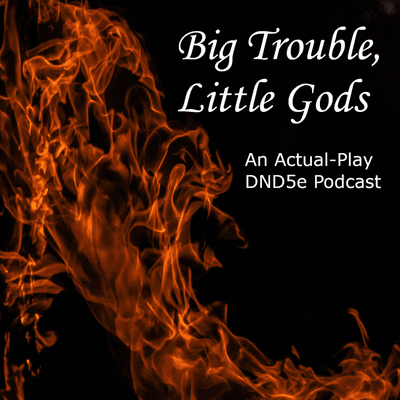 episode Big Trouble, Little Gods: Prologue EP2 artwork