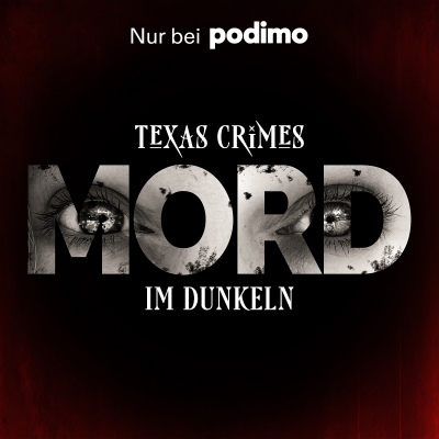 Mord im Dunkeln – Texas Crimes