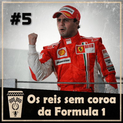 episode Café F1 #5 | Os Reis sem Coroa da Formula 1! artwork