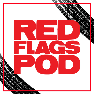 Omslagafbeelding van de show The Red Flags Podcast