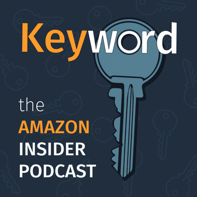 episode Amazon Seller Information Going Public with Peter Kearns, Buy Box Experts - Keyword: the Amazon Insider Podcast Episode 044 artwork