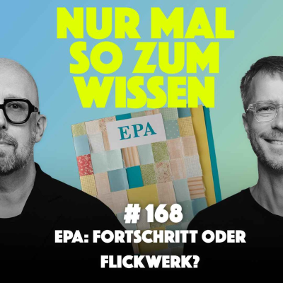 episode EPA: Fortschritt oder Flickwerk? artwork