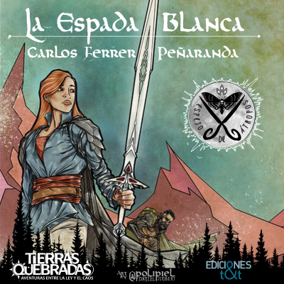 episode La Espada Blanca (Tierras Quebradas) - Carlos Ferrer Peñaranda artwork