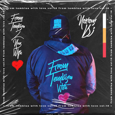 episode Episode 145: Noxious DJ - From Tembisa 2 NUZ With Love [FTWL14] artwork