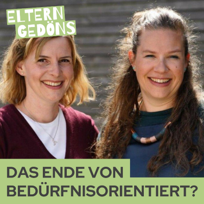 episode Das Ende von Bedürfnisorientiert?! Kathrin Hohmann & Lea Wedewardt artwork