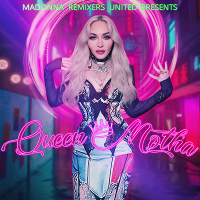 episode Queen Motha (ft. Madonna Remixers United) Like A Muse: Madonna Remixes Podcast artwork