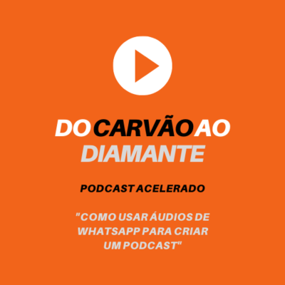 episode Como criar um podcast com áudios do seu whatsapp artwork