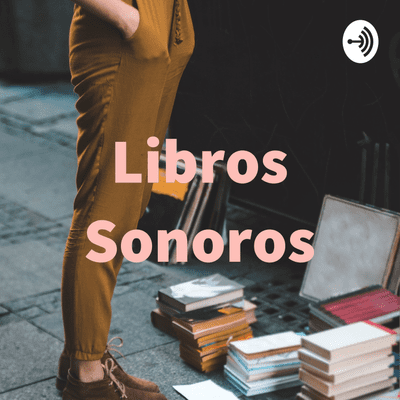 episode Libros Sonoros (Trailer) artwork