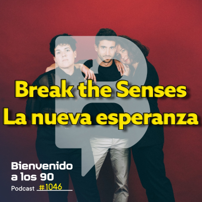 episode 1046 - Break the Senses nos presentan 'The Rebels' artwork