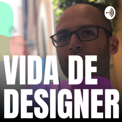 Vida de Designer