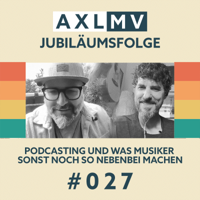 episode JUBILÄUMSFOLGE: Podcasting und was Musiker sonst noch so nebenbei machen artwork