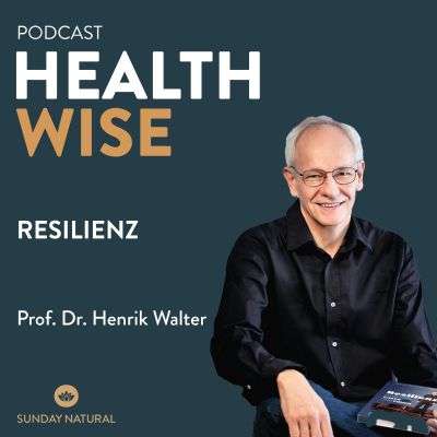 episode #070 Resilienz. Mit Prof. Dr. Henrik Walter. artwork