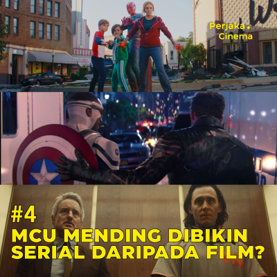 episode #4 MCU Mending Dibikin Serial Daripada Film? artwork