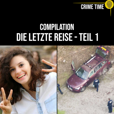 episode Wenn jede Spur ENDET: Die verhängnisvolle letzte Reise | Crime Time COMPILATION artwork