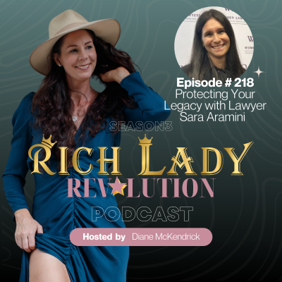 episode #218 Protecting Your Legacy with Lawyer Sara Aramini artwork