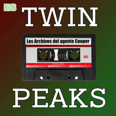 episode Los archivos del Agente Cooper #46.2 Especial análisis 3º temporada (2 de 2) artwork