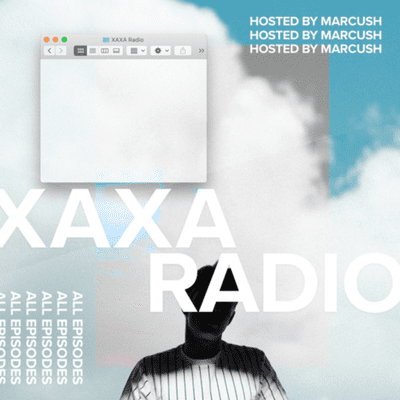 episode MARCUSH XAXA Radio #22 artwork