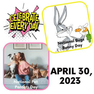 episode April 30, 2023 - National Pet Parents Day | National Bugs Bunny Day artwork